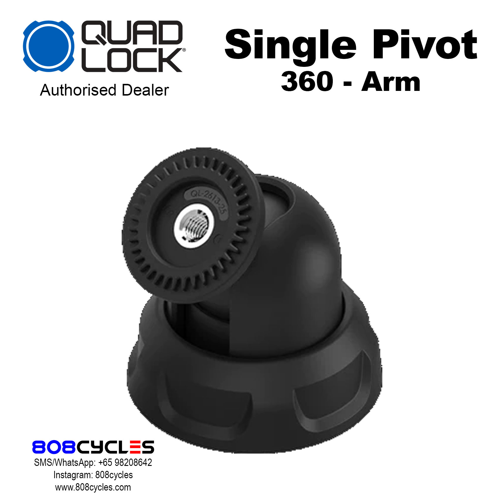 Quad Lock 360 Arm - Single Pivot